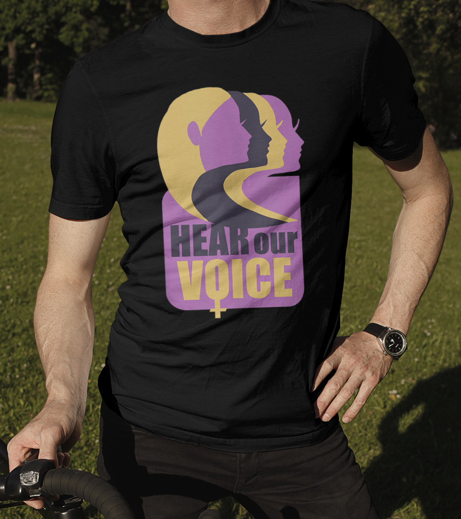 Hear Our Voice Women's Rights Empowerment Pro Symbols T-Shirt