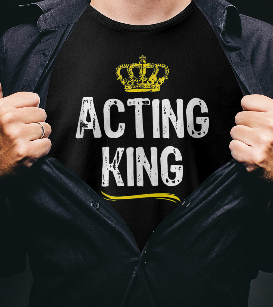 Acting King Funny Cool Accountant Crown T-Shirt