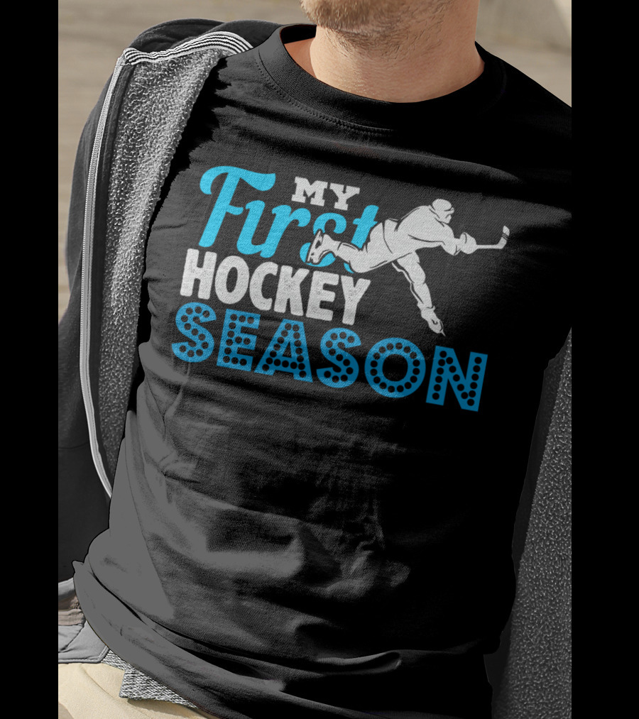 My First Hockey Season Ice Hockey Boy Girl Team Goalie Defense T-Shirt