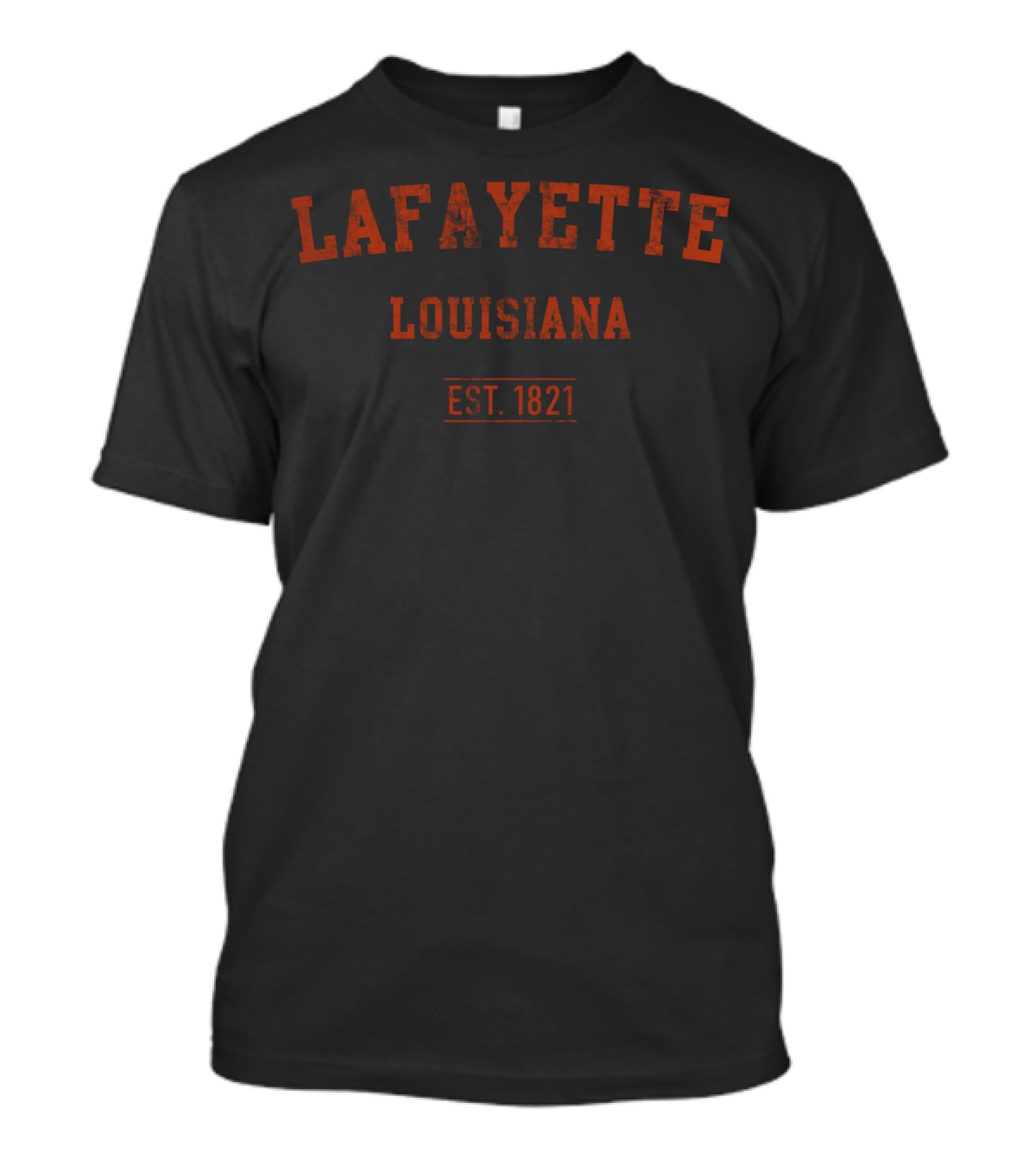 Lafayette Louisiana Est. 1821 T-Shirt