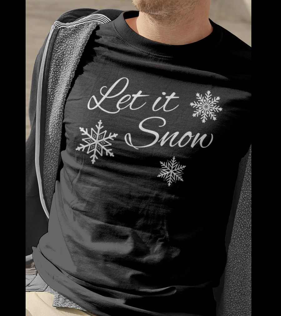 Let It Snow Snowflakes Merry Christmas Winter Holiday T-Shirt