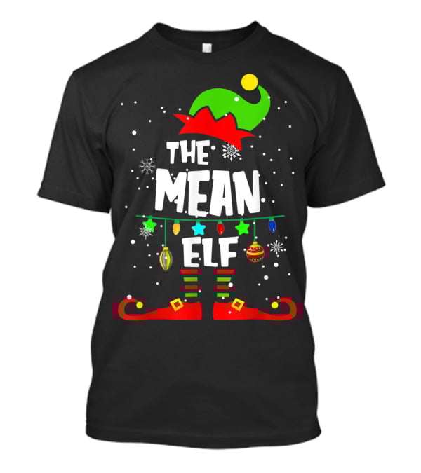 The Mean Elf Christmas Party Matching Family Group T-Shirt