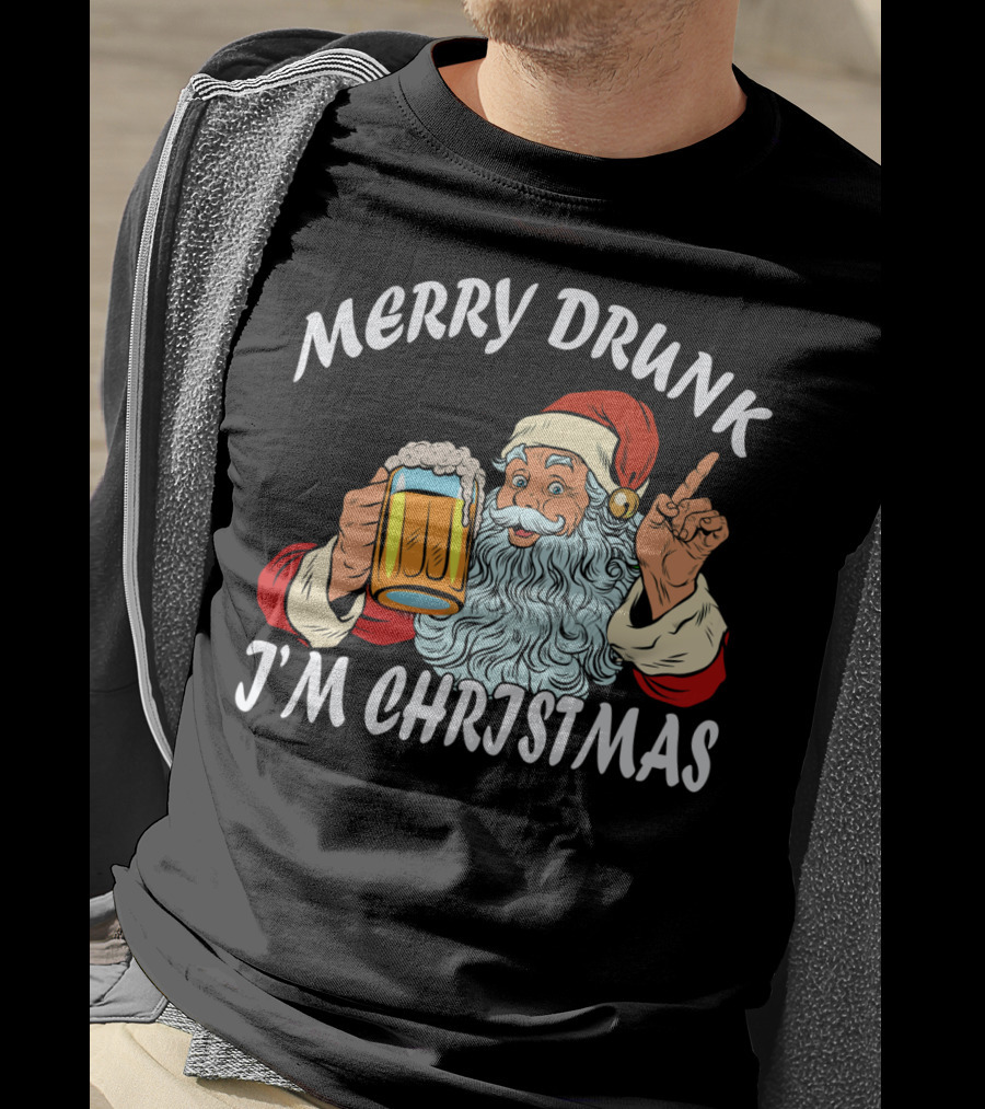 Merry Drunk Santa Claus Beer I'm Christmas T-Shirt