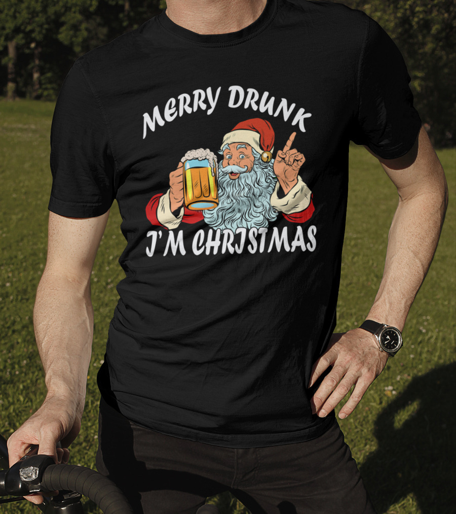 Merry Drunk Santa Claus Beer I'm Christmas T-Shirt