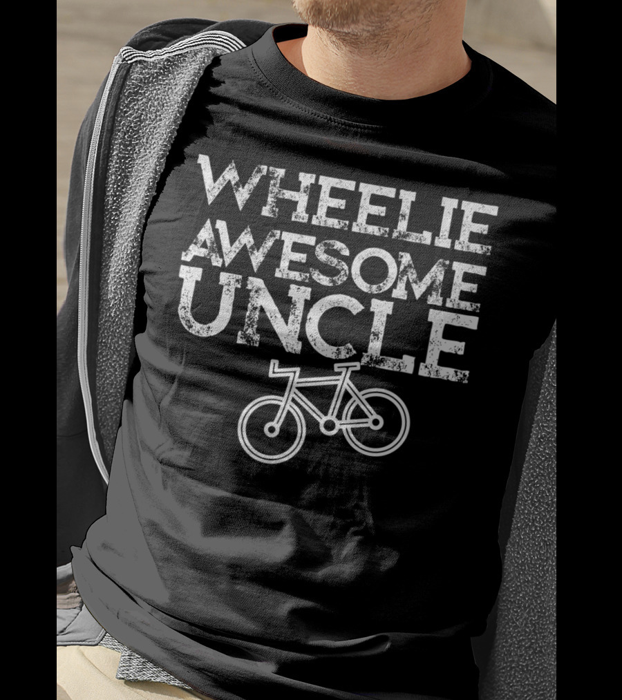 Wheelie Awesome Uncle Mountain Biking T-Shirt