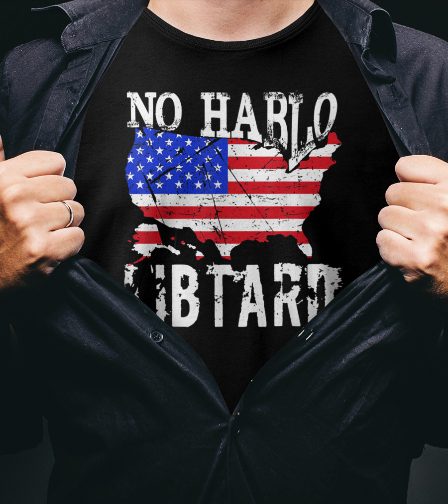 No Hablo Libtard American Flag Map T-Shirt