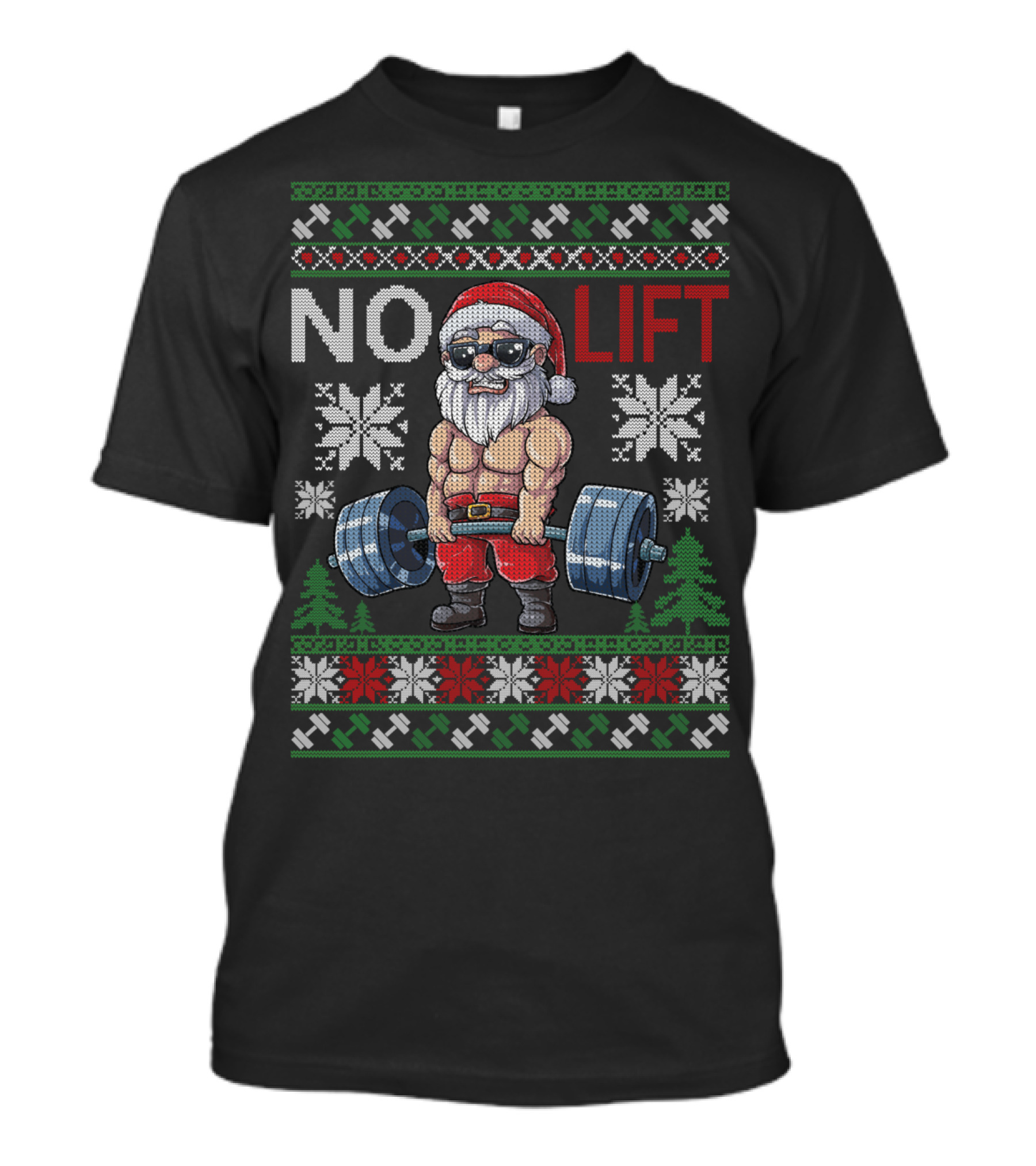 No Lift No Christmas Santa Gym Holiday T-Shirt