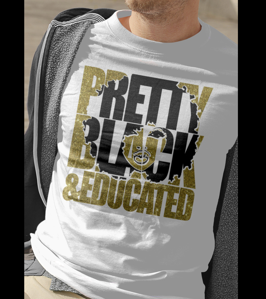 Pretty Black And Educated Queen African Gold Glitters T-Shirt