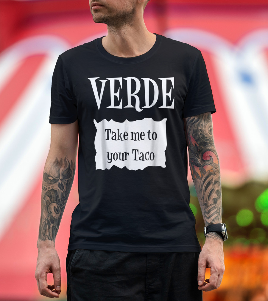 VERDE Take Me to Your Taco Halloween Hot Packet T-Shirt
