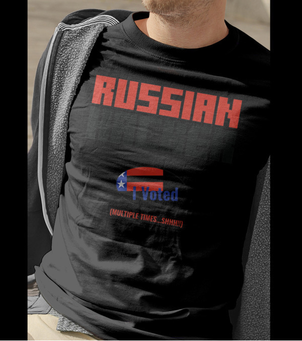 Russian Hacker I Voted Multiple Times Shhh Halloween Costume T-Shirt