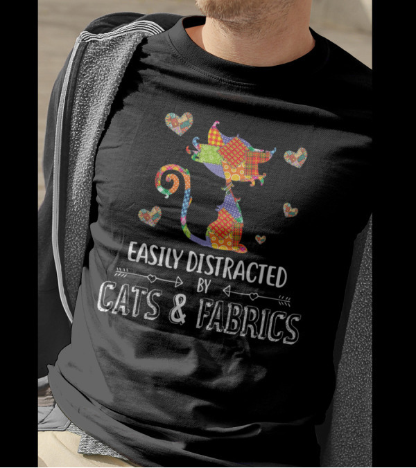 Easily Distracted By Cats And Fabrics Patchwork Hearts T-Shirt