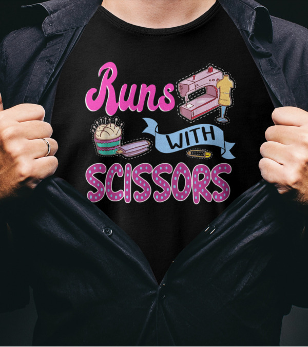 Runs With Scissors Sewing Machine And Mannequin Craft Humor T-Shirt