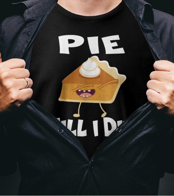 Pie Till I Die Funny Running Pie Slice With Whipped Cream T-Shirt