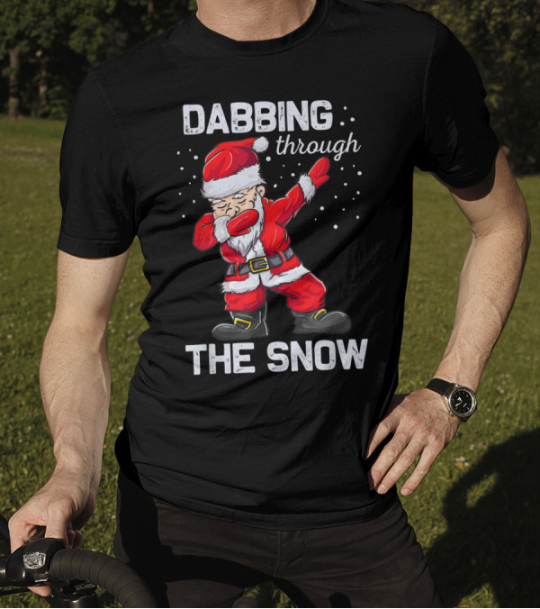 Dabbing Through The Snow Funny Santa Claus Christmas Dab T-Shirt