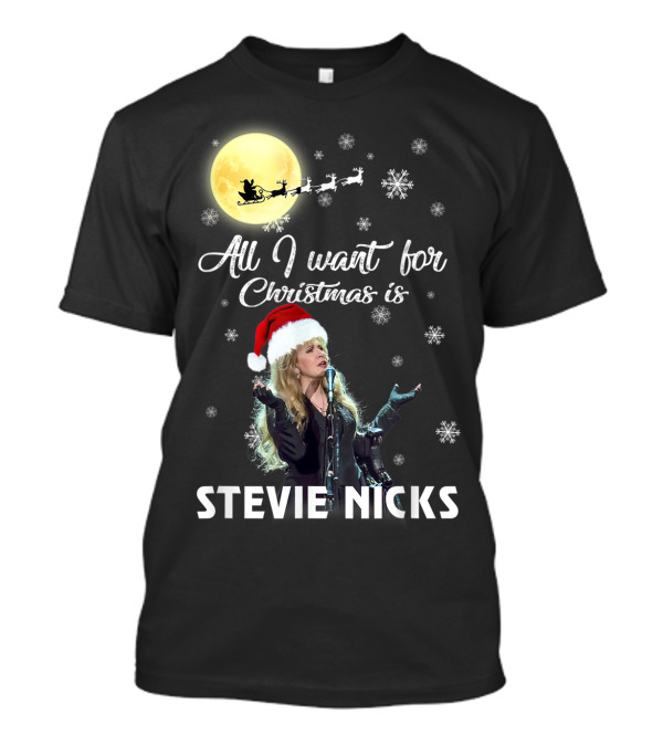 All I Want For Christmas Is Stevie Nicks Moon Santa Sleigh Snowflakes T-Shirt