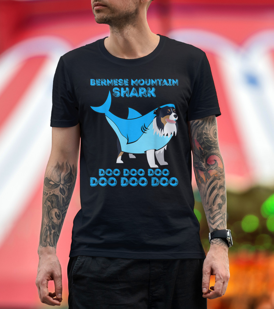 Bernese Mountain Shark Doo Doo Doo Doo Doo Doo T-Shirt