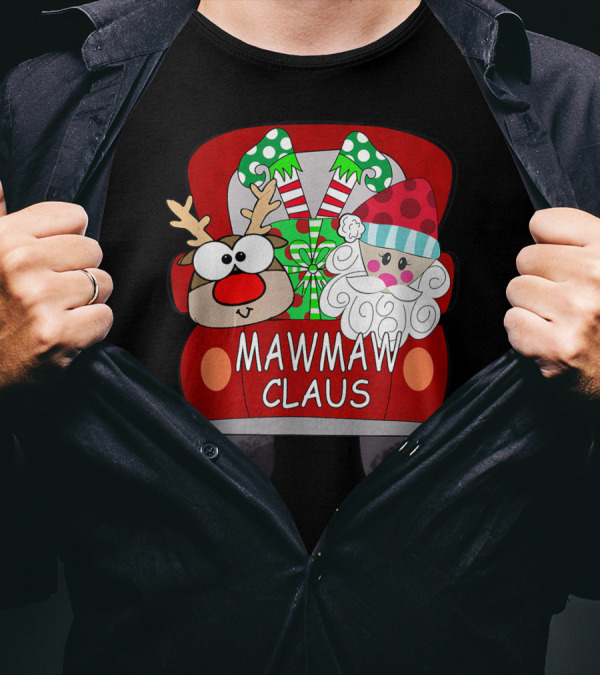Mawmaw Claus Santa Car Christmas Funny Reindeer Holiday Socks Gift T-Shirt