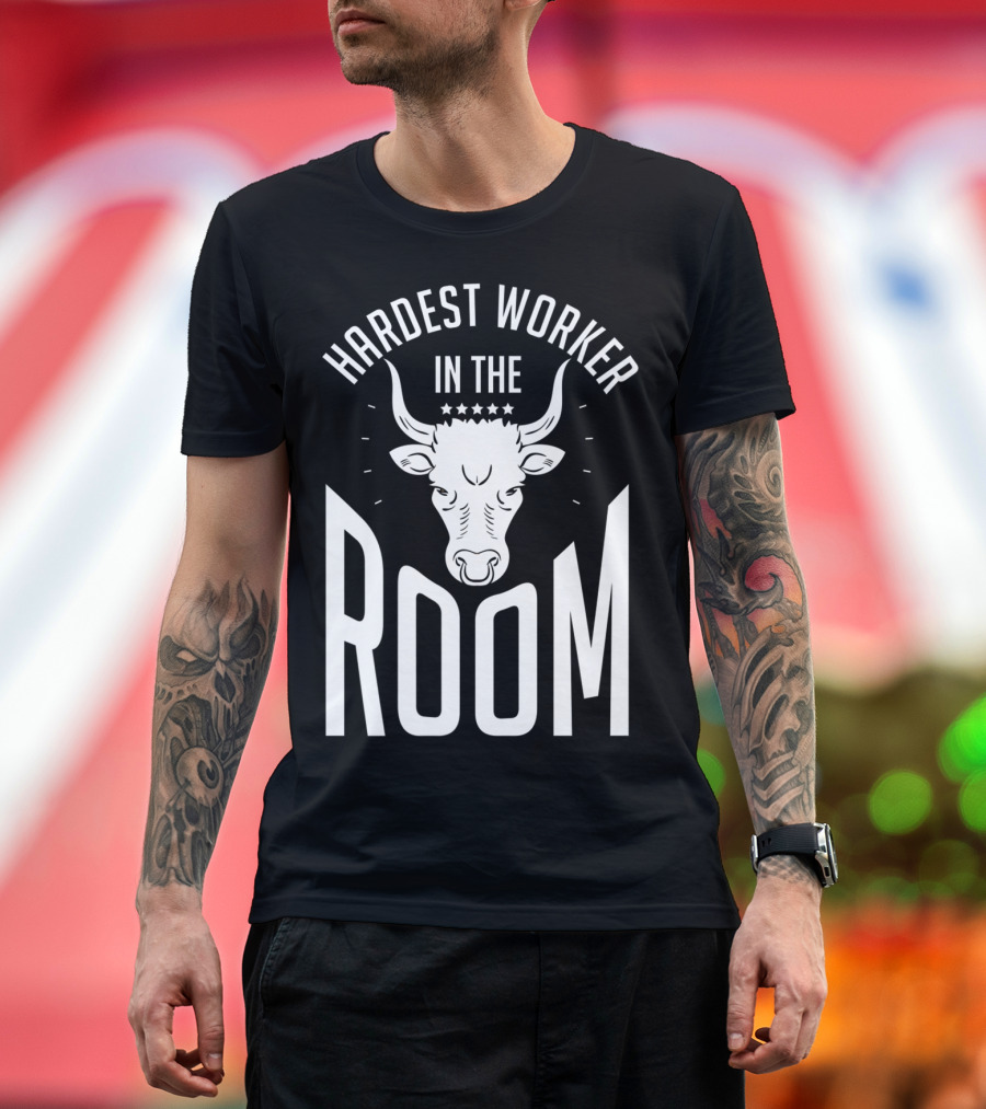 Hardest Worker in the Room Funny Fitness Bull Icon Motivation T-Shirt