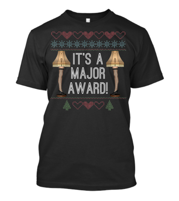 It's A Major Award Funny Christmas Fragile Leg Lamp Holiday T-Shirt