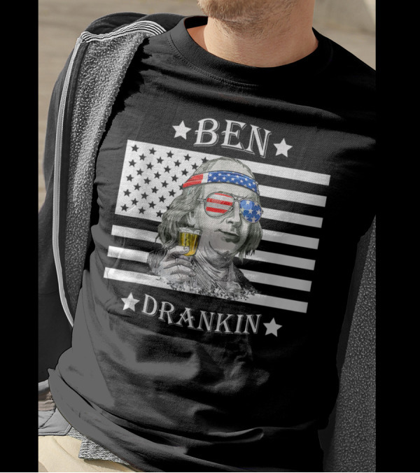 Ben Drankin Benjamin F 4Th Of Julys For Men USA Flag Glasses T-Shirt