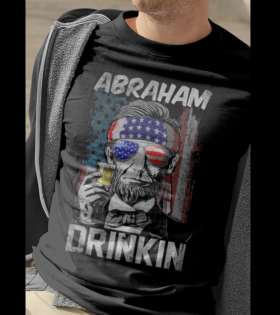 Abraham Drinkin Funny Abe Lincoln Merica USA Flag Bandana Sunglasses Beer T-Shirt