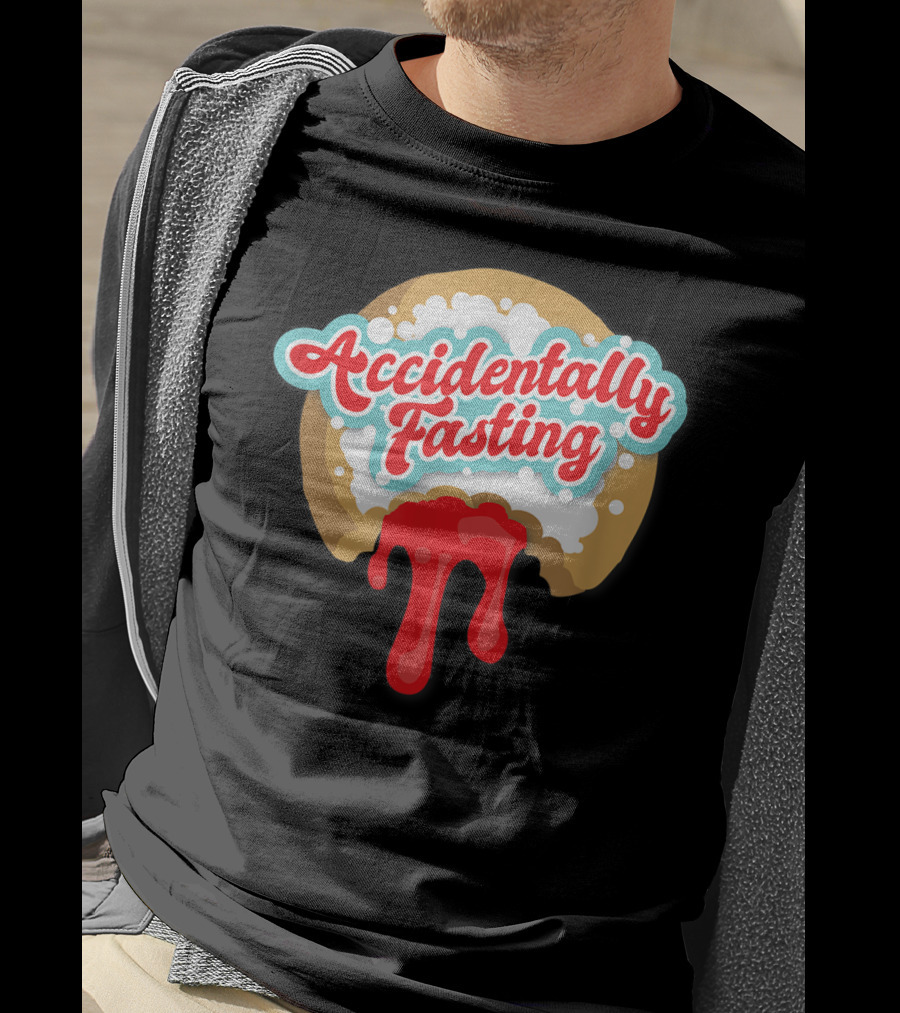 Accidentally Fasting Red Dripping Iced Donut T-Shirt