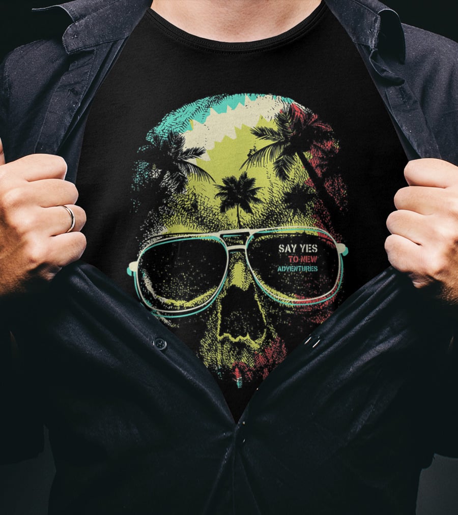 Say Yes To New Adventures Skull With Sunglasses And Palm Trees T-Shirt