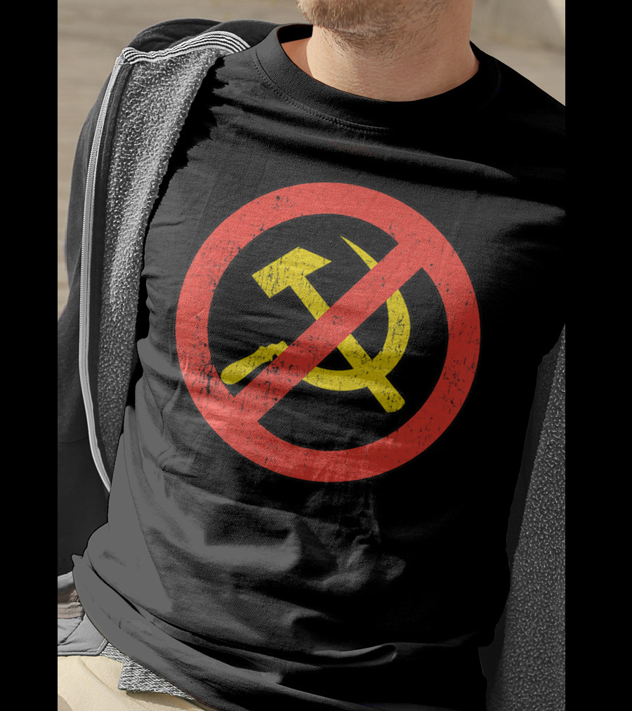 Anti Communism Symbol Hammer And Sickle No Sign T-Shirt
