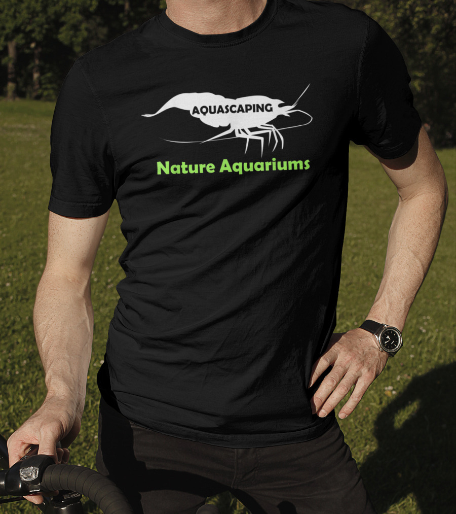 Aquascaping Nature Aquariums Shrimp T-Shirt
