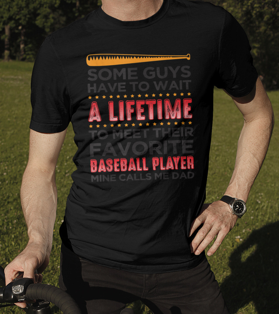 A Lifetime Favorite Baseball Player Dad T-Shirt