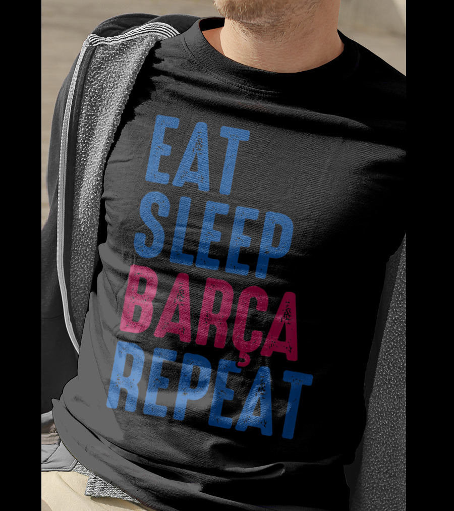 Eat Sleep Barça Repeat Barcelona Catalonia Spain T-Shirt