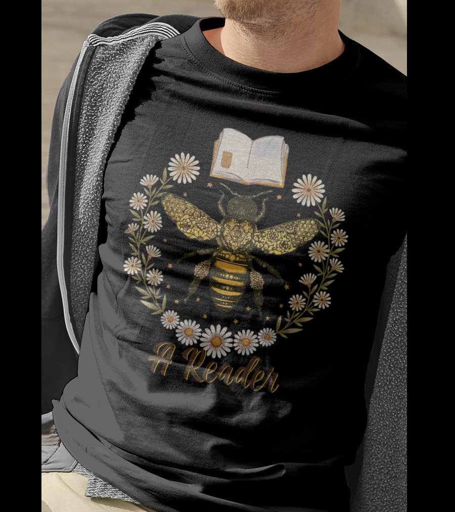 Bee Flower A Reader Women Cute Book Lov T-Shirt
