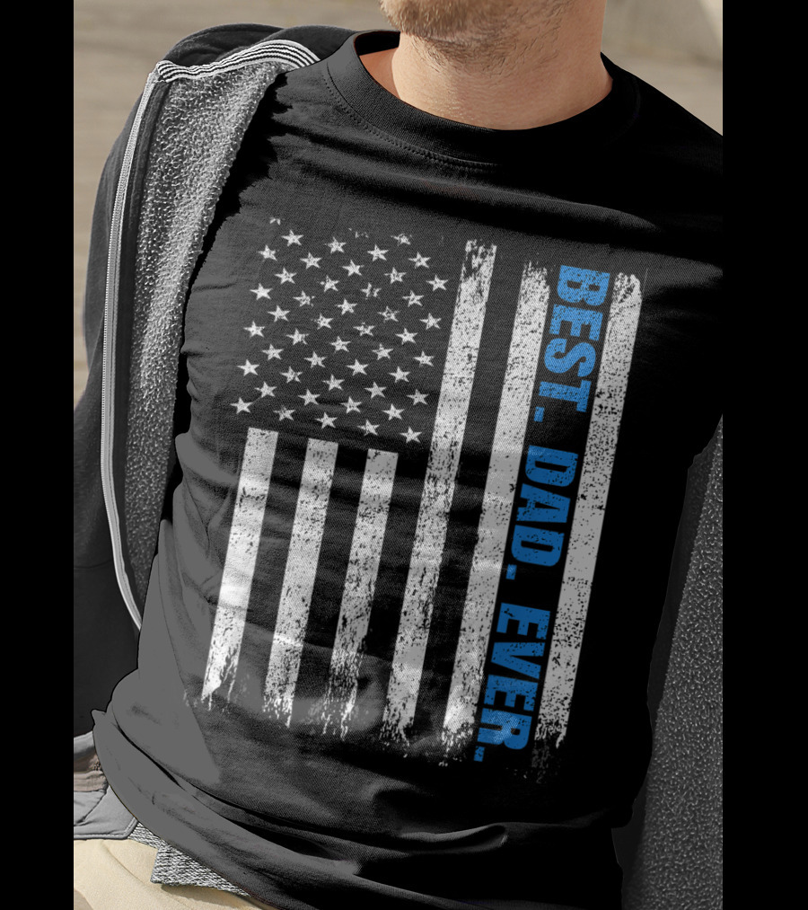 Best Dad Ever USA Flag Fathers Day Police Thin Blue Line T-Shirt
