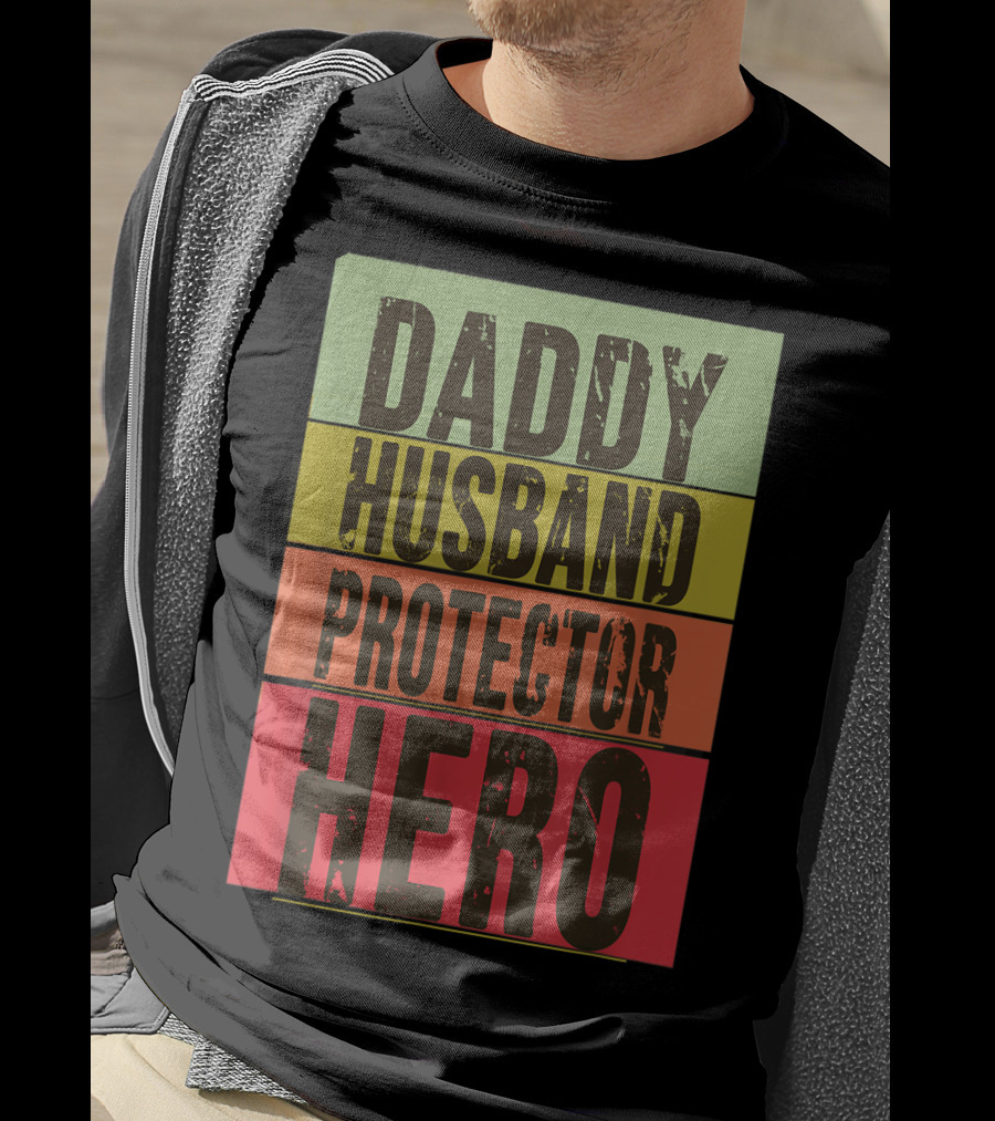 Daddy Husband Protector Hero T-Shirt