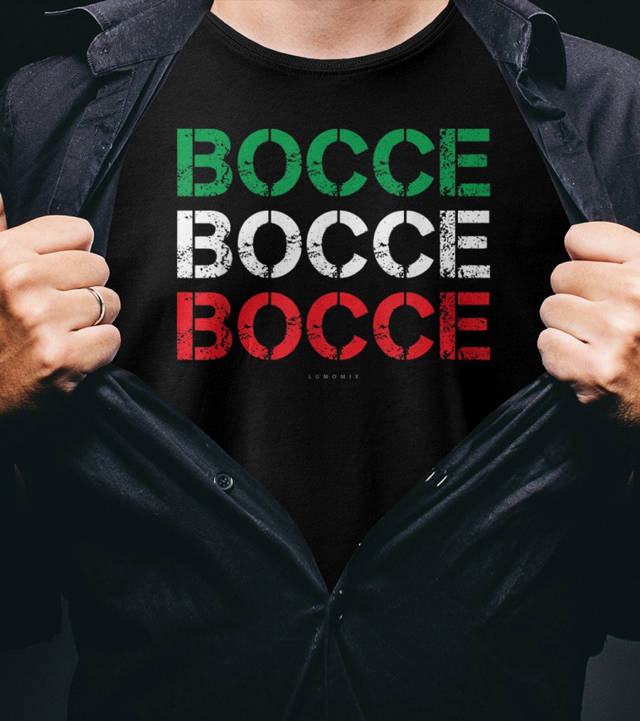 BOCCE BOCCE BOCCE Funny Italian Sport Lumowix T-Shirt