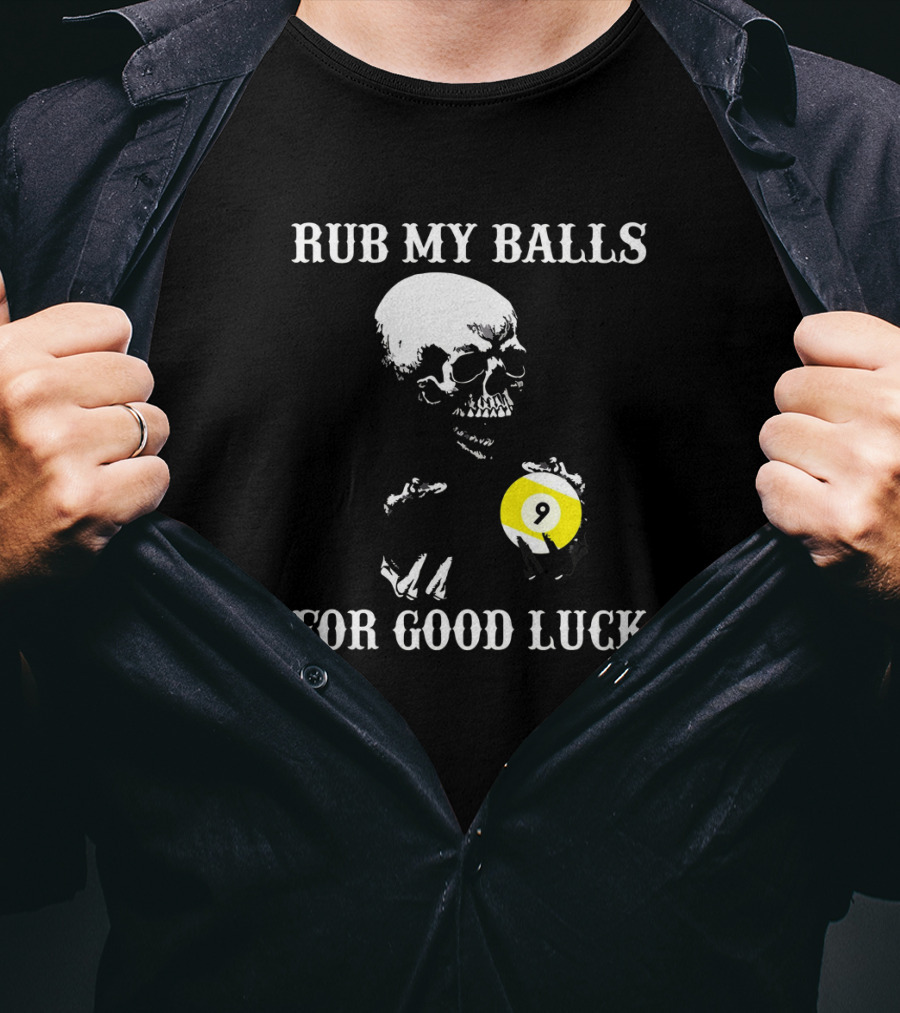 Billiards Halloween Rub My Balls For Good Luck Skeleton Pool Humor T-Shirt