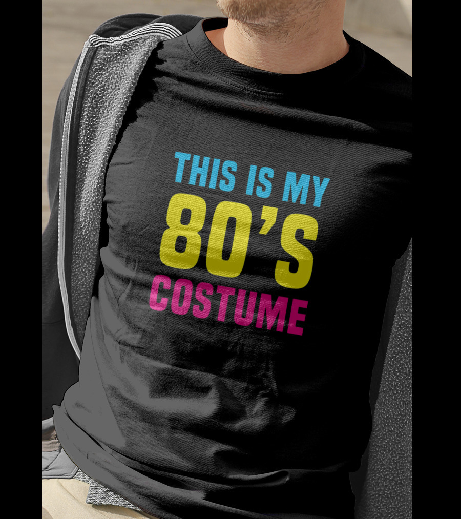 This Is My 80's Costume Funny Halloween T-Shirt