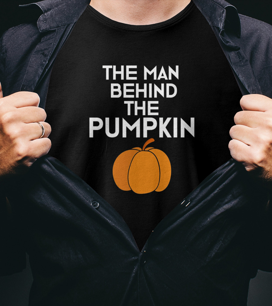 Funny Dad To Be Halloween The Man Behind The Pumpkin T-Shirt