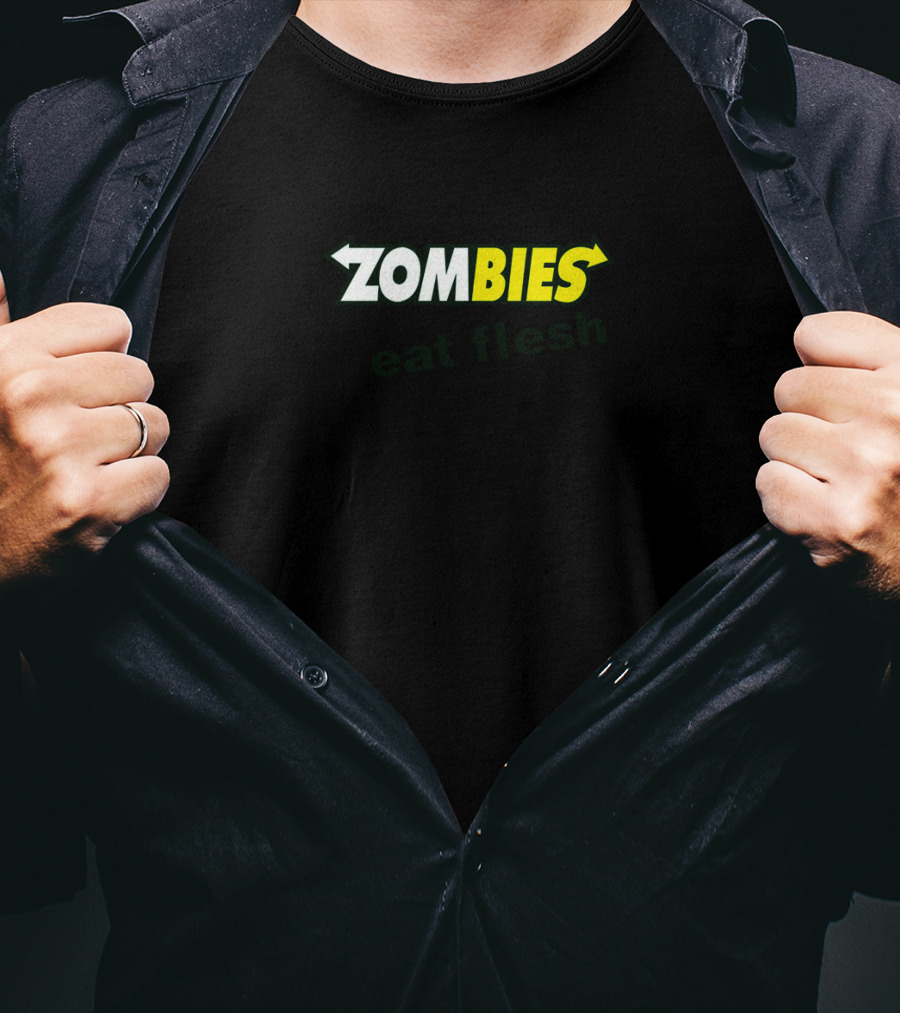 Zombies Eat Flesh Funny Halloween Scary Food T-Shirt