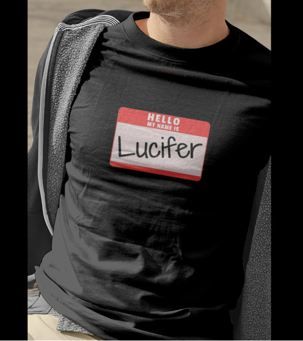 Hello My Name Is Lucifer Funny Halloween Devil Co Name Tag T-Shirt