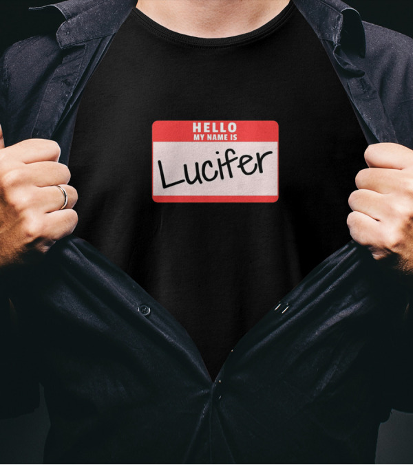 Hello My Name Is Lucifer Funny Halloween Devil Co Name Tag T-Shirt
