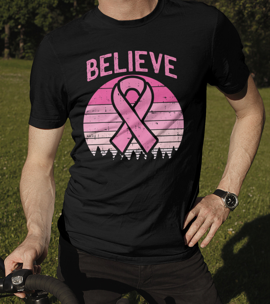 Believe Pink Ribbon Sunset Breast Cancer Awareness T-Shirt