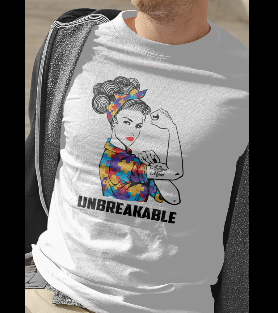Unbreakable Autism Mom Awareness Autistic Parents T-Shirt