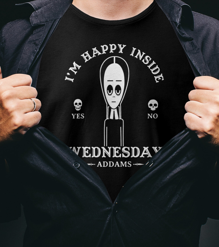 I'm Happy Inside Wednesday Addams Yes No Skulls T-Shirt