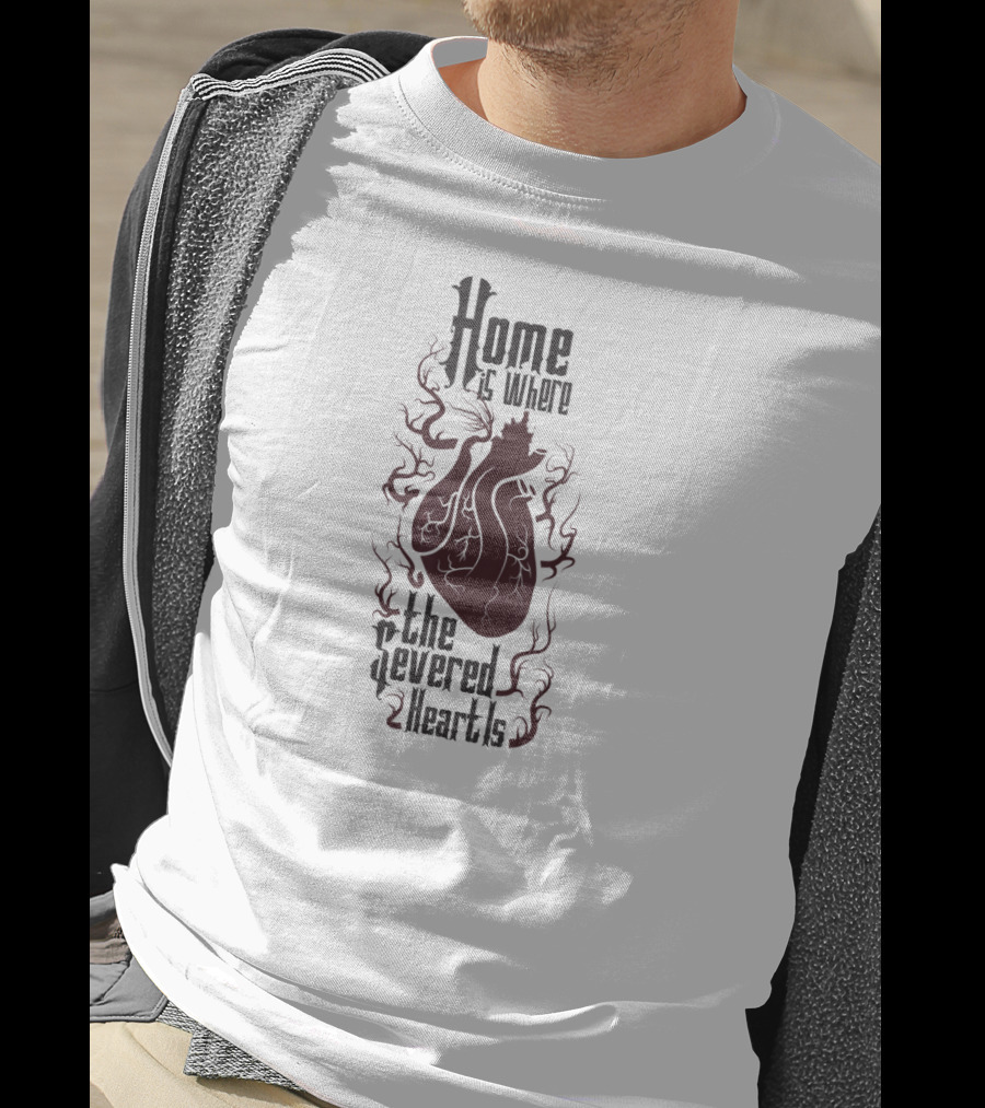 Addams Family Home Is Where The Severed Heart Is The Severed Heart Is T-Shirt