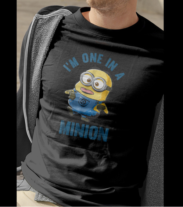 I'm One In A Minion Despicable Me Minions Dave T-Shirt