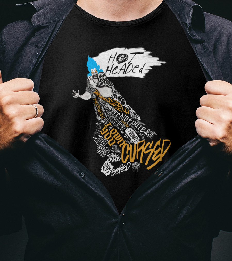 Disney Villains Hades Hot Headed Cursed Chaos Power Orders Word T-Shirt