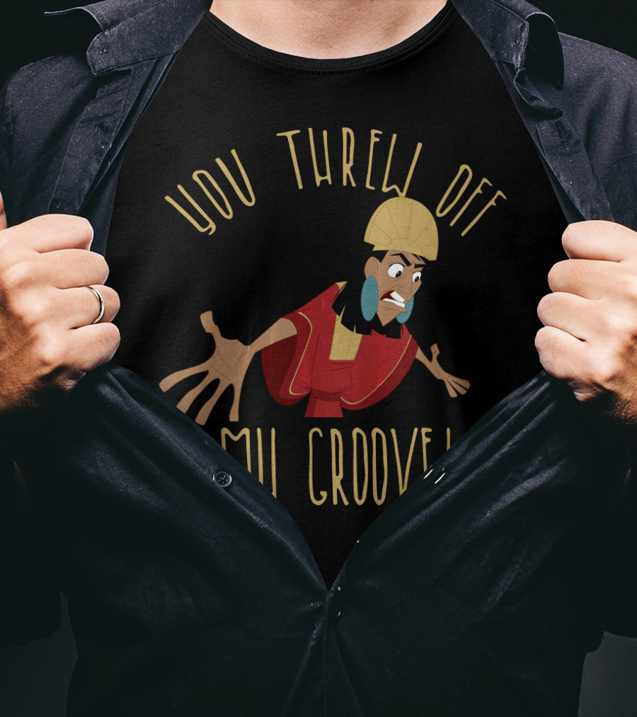 Disney Emperor's New Groove Kuzco You Threw Off My Groove T-Shirt