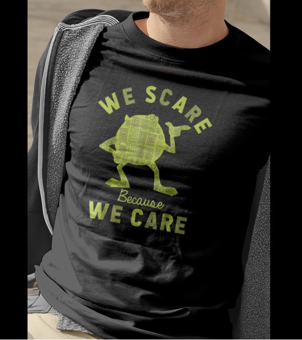 We Scare Because We Care Disney Pixar Monsters University Mike T-Shirt