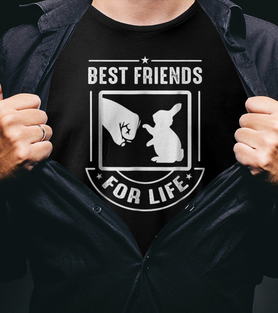 Best Friends For Life Bunny Lover T-Shirt